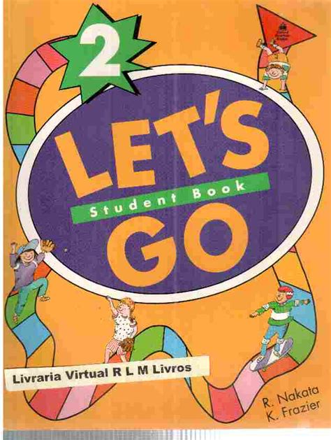 Pdf, epub, docs category : Livro: Lets Go 2 Student Book - R Nakata | Estante Virtual