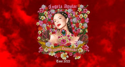 Angela Aguilar Mexicana Enmorada Capital One Hall