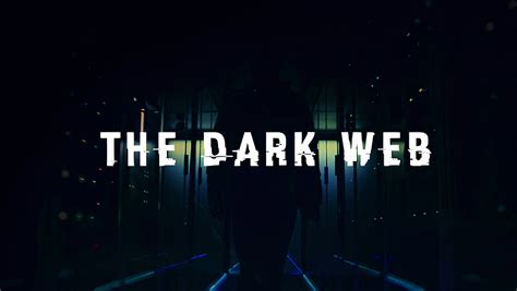 The Dark Web 2019 Watchsomuch
