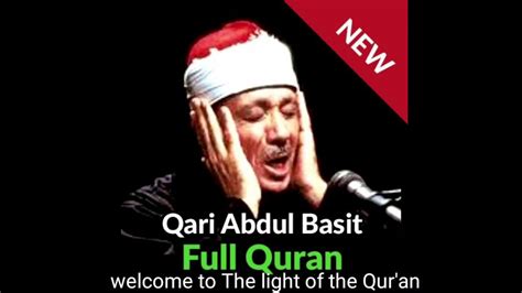 Qari Abdul Basitsurah Fateha Youtube