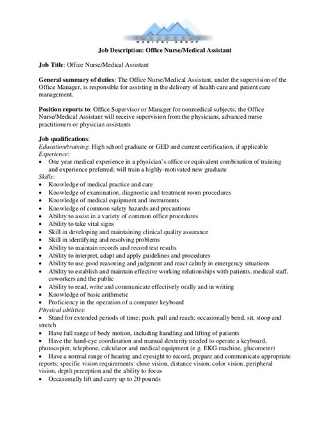 A proper administrative assistant manager job description samples format has to be followed while advertising for hiring. Job Description: Office Nurse/Medical Assistant
