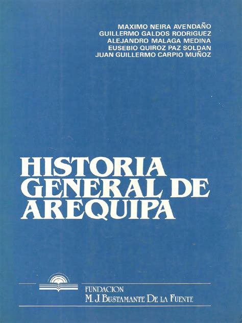 Historia General De Arequipapdf Arqueología Perú