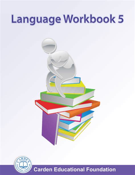 Language Workbook 5 The Carden Educational Foundation