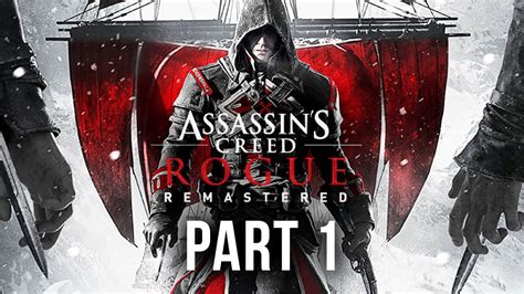 Assassins Creed Rogue Remastered Gameplay Walkthrough Part 1 Intro