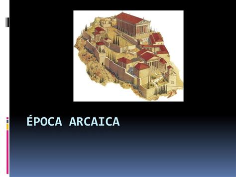 4época Arcaica