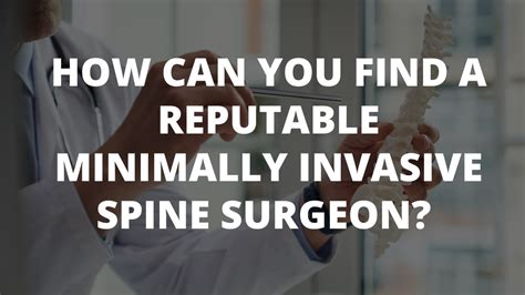 How Can You Find A Reputable Minimally Invasive Spine Surgeon In Plano