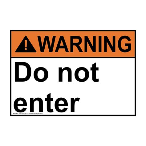 Warning Sign Do Not Enter Ansi Enter Exit