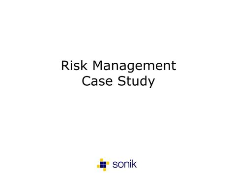 PPT - Risk Management Case Study PowerPoint Presentation, free download