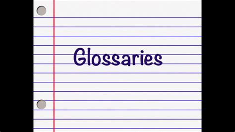 Glossaries Follow Up An Example Of My Glossary And How I Use It