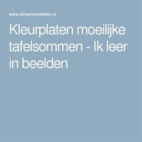 Hier kun je er een downloaden. Kleurplaten moeilijke tafelsommen | Kleurplaten, Tafel ...