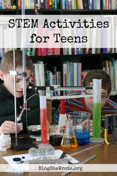 53 Stem Activities For Teens Ideas Activities For Teens Homeschool