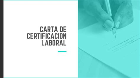 Carta De Certificación Laboral【descargar Modelo 2022】