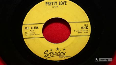 Pretty Love Ken Clark And His Merry Mountain Boys Youtube