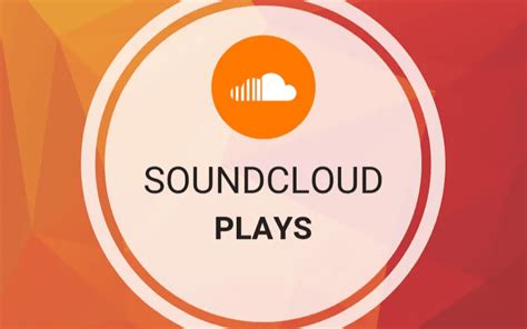 Buy Soundcloud Plays The Pros And Cons Of Buying Soundcloud Plays