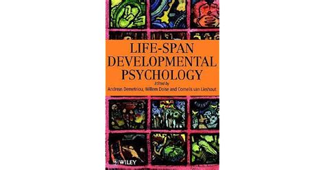 Life Span Developmental Psychology By Andreas Demetriou