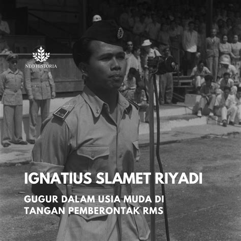 Neo Historia Indonesia On Twitter Ave Neohistorian Ignatius Slamet