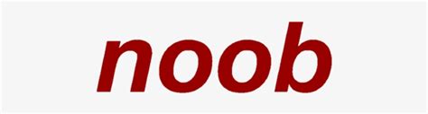 Red Noob Word Text Aesthetic Text Free Transparent Png Download