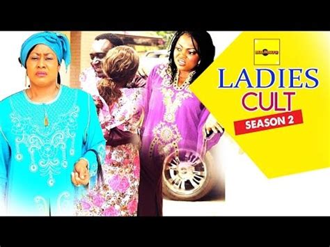 Ladies Cult 2 Latest Nigerian Nollywood Movies Video Dailymotion