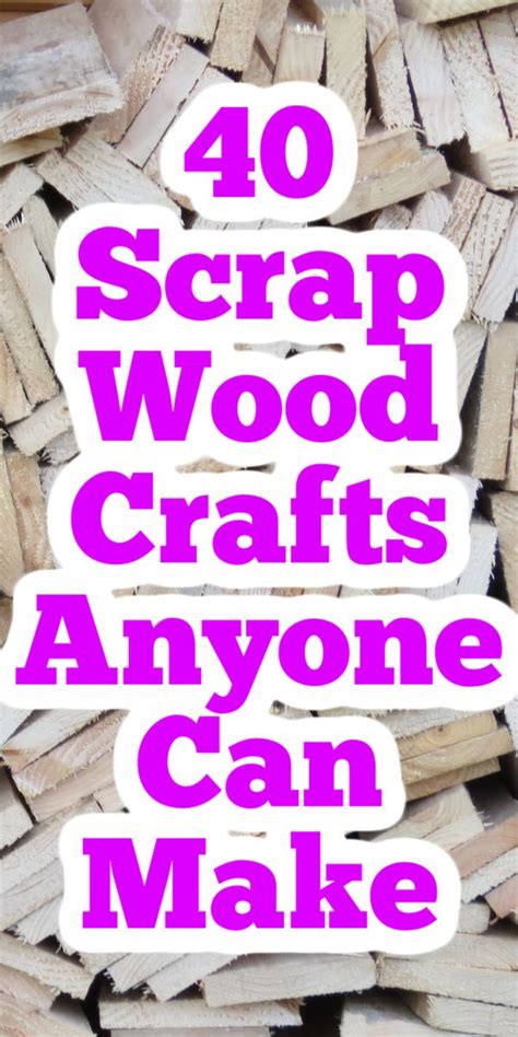 40 Diy Scrap Wood Projects You Can Make Small Wood Projects Scrap