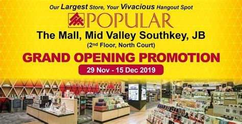 But at the same time. POPULAR Mid Valley Southkey Grand Opening Promotion (29 ...