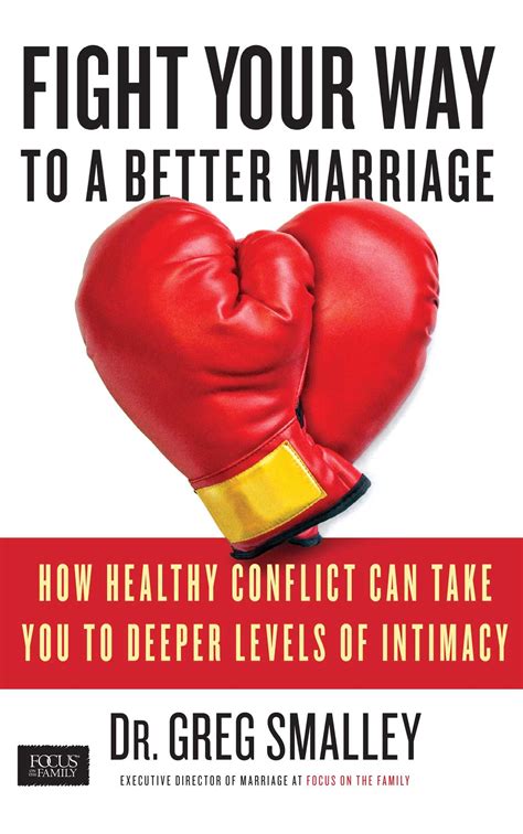 Fight Your Way To A Better Marriage Book By Greg Smalley Official Publisher Page Simon