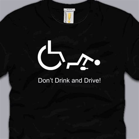 Dont Drink And Drive T Shirt Small Funny Handicap Humor Shirt Drunk Beer Tee S Ebay