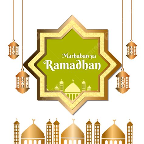 Marhaban Ya Ramadhan Carte De Voeux Graphiques Vectoriels Pour Banni Re Sur Fond Transparent Png
