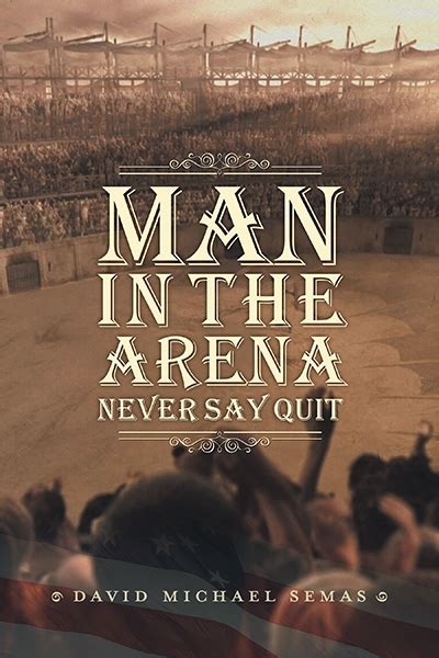 Review Of Man In The Arena 9781039132757 — Foreword Reviews