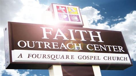 Faith Outreach Center Youtube