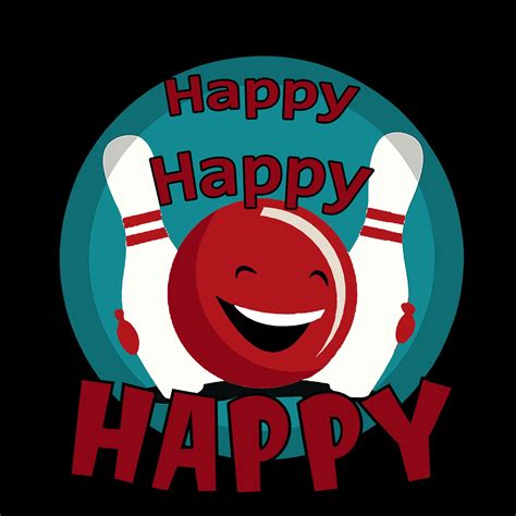 Happy Happy Happy Bowling Ball Pins Smile Svg Png Digital File Etsy