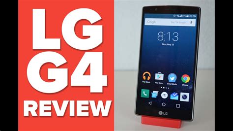 Best All Around Smartphone Lg G4 Review Youtube
