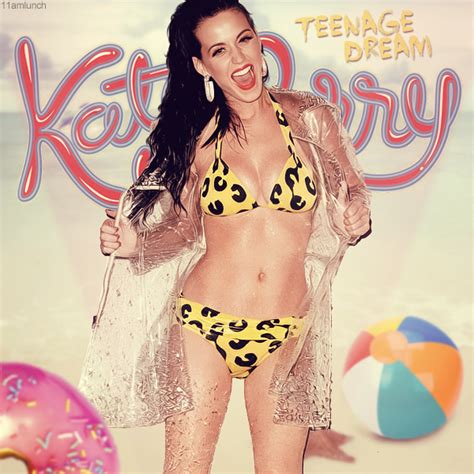 Katy Perry Teenage Dream By Am11lunch On Deviantart