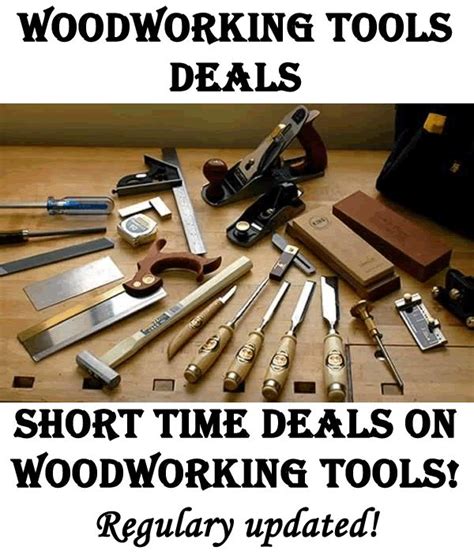Woodworking Tools Deals Handyman Tips Tools Woodworking