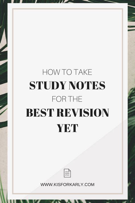 How To Take Organized Notes Study Effectively