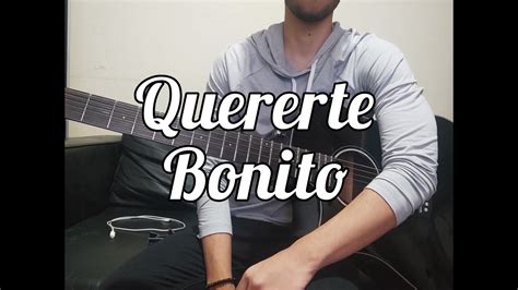 Sebastián Yatra Elena Rose Quererte Bonito Fingerstyle Guitar