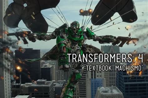 Transformers Age Of Extinction Is One Of The Most Sexist Mainstream Movies Produced So Far The