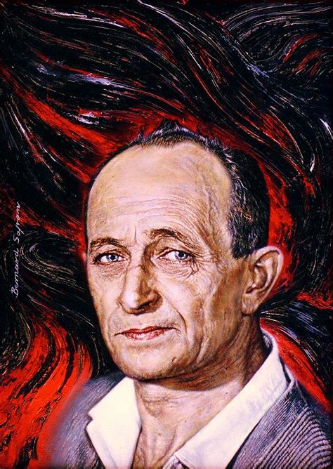 Due to his organizational talents and ideological reliability. Adolf Eichmann, TIME Magazine Commissioned Cover Portrait