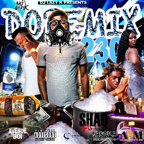Dope Mix 230 Dj Lazy K Stream And Download