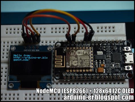 Arduino Er Hello World Nodemcu Esp8266 128x64 I2c Oled Using