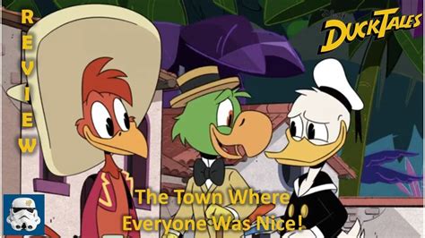 Ducktales The Town Were Everyone Was Nice Ducktales 2017 Review