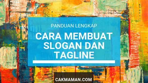 Perbedaan Tagline Motto Slogan Dan Semboyan Goresan