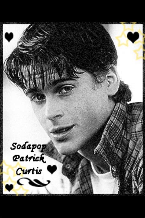 Sodapop Patrick Curtis The Outsiders The Outsiders Sodapop