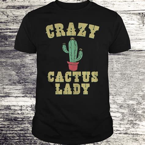 crazy cactus lady shirt premium tee shirt