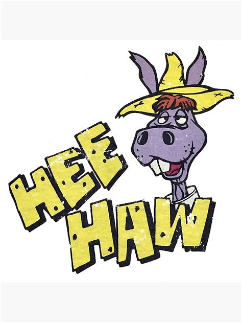 Hee Haw Poster For Sale By Tysonminns Redbubble