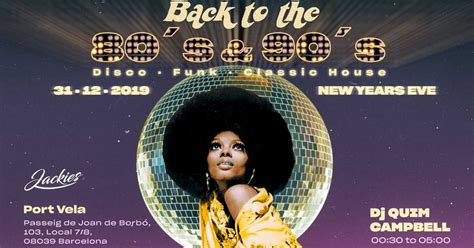 Jackies Back To Nye Disco Funk Classic House At Port