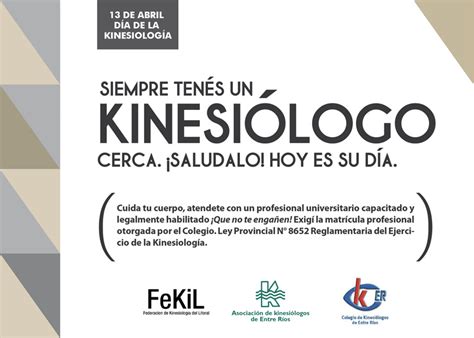 El día del kinesiologo en argentina es reconocido como tal el 13 de abril, desde el año 1950, cuando bajo la presidencia de juan domingo perón se declaró este día por medio del decreto 8648. .: COLKINER :. | 13 de Abril - Día del Kinesiólogo