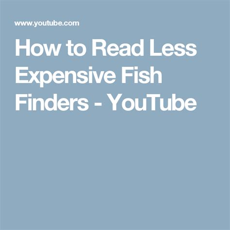 Sometimes this information will be more valuable to you than actually marking fish. How to Read Less Expensive Fish Finders - YouTube | Fish ...