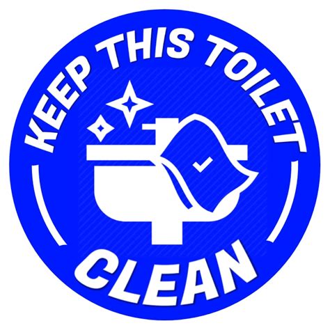 Clean Toilet Signs