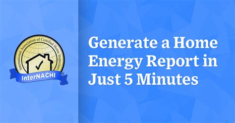 Generate A Home Energy Report In Just 5 Minutes Internachi