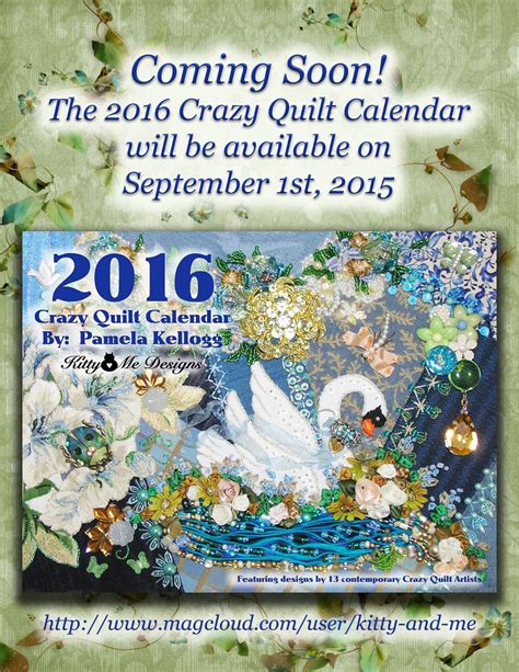 The months of april, june, september, and november have 30 days, while the rest have 31 days. Kitty And Me Designs: Coming Soon...The 2016 Crazy Quilt ...